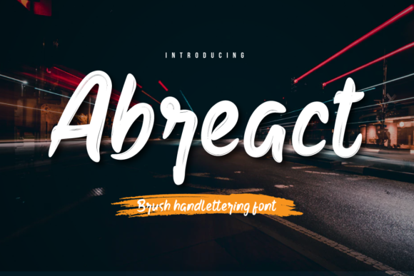 Abreact: A Brush Handwritten Font for Bold Campaigns