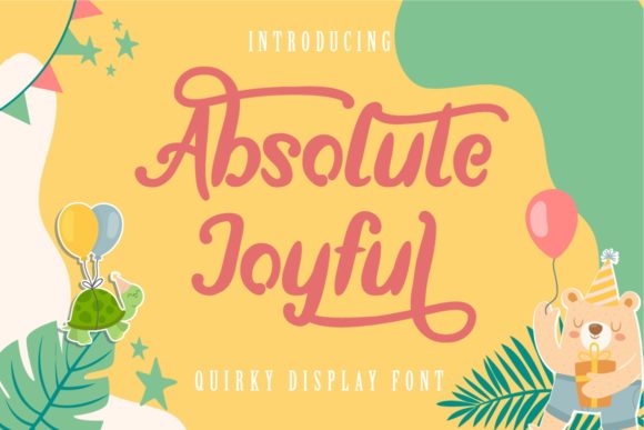 Absolute Joyful: A Handwritten Font That Elevates Small Business Branding