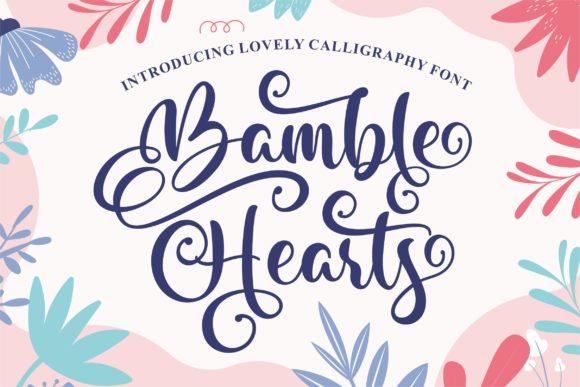 Bamble Hearts: A Modern Script Font for Campaigns