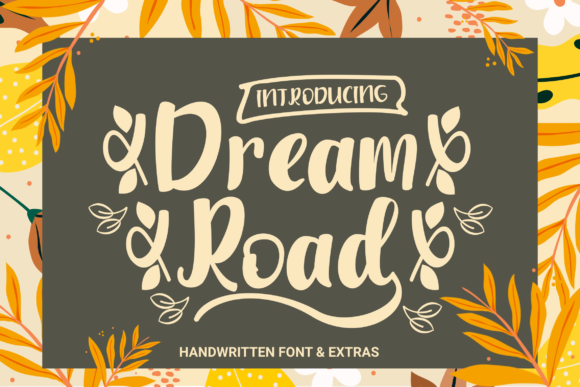 Dream Road: A Handwritten Font for Modern Brands