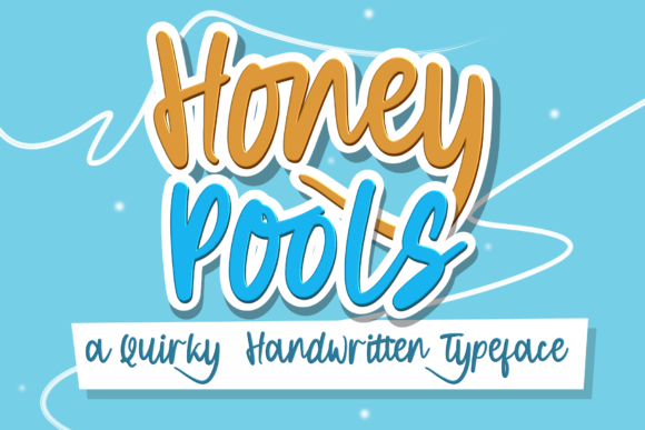 Honey Pools: A Playful Handwritten Font for Business Branding