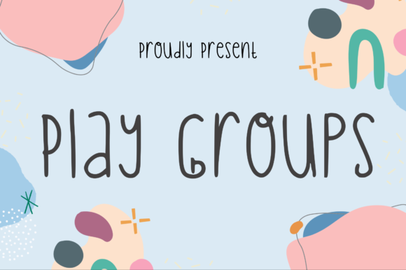 How Play Groups Font Transformed My Small Business Branding