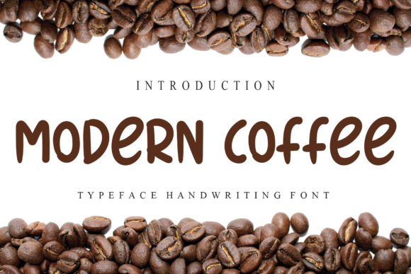 Modern Coffee: A Friendly Handwritten Font for Brands