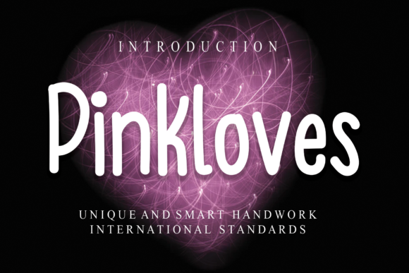 Pinkloves: A Handwritten Font for Campaigns